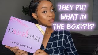 THEY PUT WHAT IN THE BOX?! | DSoar Hair Unboxing | Brazilian Straight