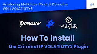 How To Install the Criminal IP VOLATILITY3 Plugin