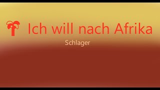 🦁🦒🐵 Ich will nach Afrika - Die Norfriesin - Schlager 2020