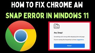 How to Fix AW_Snap Error in Google Chrome on Windows 11