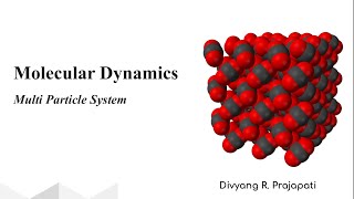 PPT - 2 | Part - 2 : Coulomb force and simulation of multi particle system