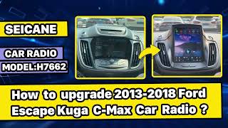 Carplay radio installation | How to upgrade Ford Escape Kuga C-max Car Radio? 2013 -2016 2017 2018