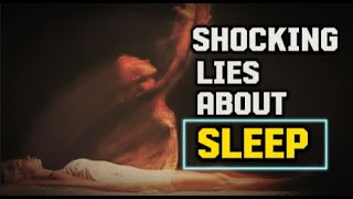 7 Big Lies About Sleep