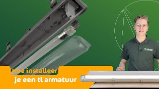 Hoe installeer je een LED TL armatuur? | LedLoket legt uit