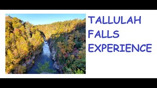 TALLULAH GORGE  NORTH GEORGIA  EXPERIENCE