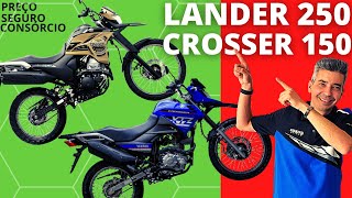 YAMAHA LANDER 250 OU CROSSER 150? TE MOSTRO TUDO SOBRE A LANDER E A CROSSER YAMAHA