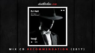 DT:Recommends | Tsugi 105 - DJ Hell - 20 X Years Gigolo Records (2017) Mix CD