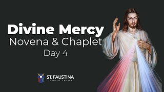 Divine Mercy Novena & Chaplet Day 4