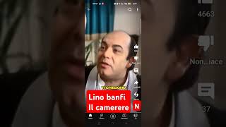 Il cameriere lino banfi