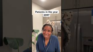 Patients in the year 2097 inspired by @scrubhacks  #newgradnurse #nurseproblems #nurseslife #nurse