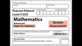 Edexcel A Level Maths - Sample Assessment - Statistics