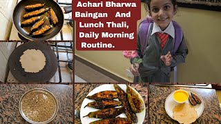 Achari Bharwa Baingan 🍆🍆||आज बनाए अचारी भरवा बैंगन 😋|| Lunch Thali ||Lunch box recipes ||