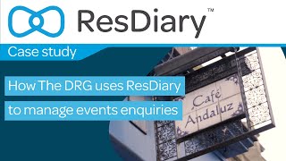 How The DRG uses ResDiary to manage events enquiries