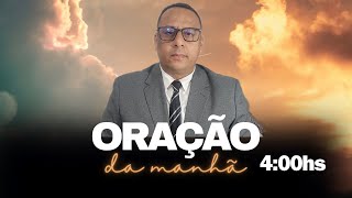 LIVE DE ORAÇÃO| ÁS 4;00HS