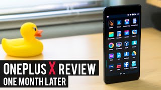 OnePlus X: $250 Smartphone - ONE MONTH LATER!