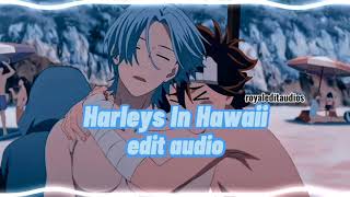 Katy Perry - Harleys in Hawaii [edit audio]