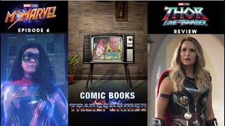 Ms. Marvel Episode 6 + Thor: Love and Thunder Live Review