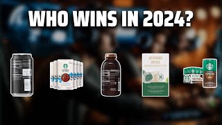 The Top 5 Best Starbucks Iced in 2024 - Must Watch Before Buying!