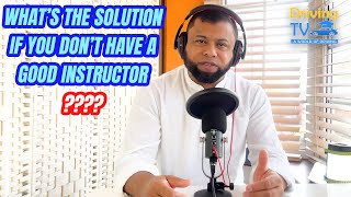 My Driving Instructor Not Good | Solution To Bad Driving Instructor? | Online Course!