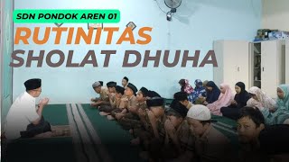 10 JAN 2024‼️RUTINITAS SHOLAT DHUHA BERSAMA SISWA-SISWI SDN PONDOK AREN 01