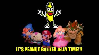 ITS PEANUT BUTTER JELLY TIME