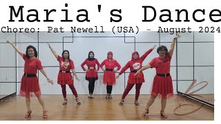 Maria's Dance 24 - Beginner - Choreo: Pat Newell (USA) - August 2024