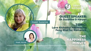 Love Alchemy: Harnessing Feng Shui for Romance | S2 E11