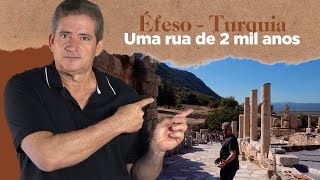 Éfeso tem 2 mil anos de história - Escavações e História!