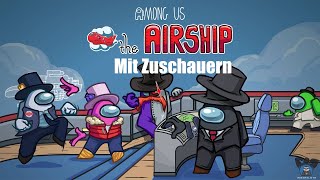 Ich spiele Airship | Among us | Deutsch