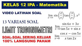 AUTO JAGO!! LATIHAN SOAL LIMIT TRIGONOMETRI - MAT XII IPA