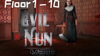 Evil Nun maze Floors 1 - 10