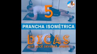 Prancha Isométrica - 5 Dicas que você deveria saber!