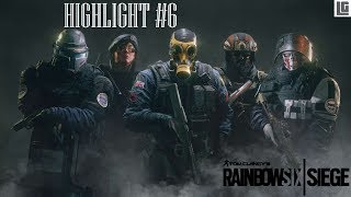 RAINBOW SIX SIEGE - HIGHLIGHT #6