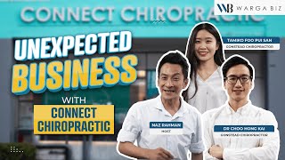 Unexpected Business: Connect Chiro founders talk about chiro & physio care, host by Nazrudin