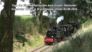 Tage des Eisenbahnfreundes Beim Deutschen Eisenbahn Verein in Bruchhausen - Vilsen 03.08.2024 (4K)