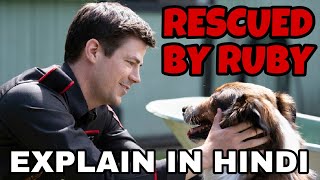 Rescued by Ruby Movie Explain In Hindi | Rescued by Ruby 2022 Ending Explained | Grant Gustin Flash