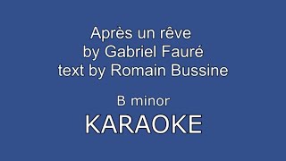 Après un rêve Fauré B minor KARAOKE