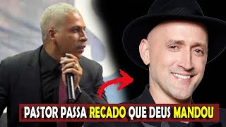 PASTOR JUNIOR TROVÃO PASSA RECADO PARA ATOR PAULO GUSTAVO