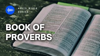 PROVERBS | AUDIO BIBLE | NKJV