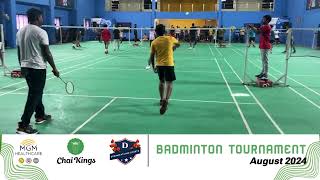 Men's Doubles Match 12  Badminton Tournament  Chai Kings