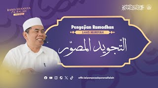 #2 PENGAJIAN TAJWID MUSHOWWAR | Pondok Pesantren Al-Qur'an Al-Falah Nagreg