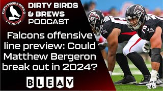 Falcons offensive line preview: Could Matthew Bergeron have a breakout season in 2024?