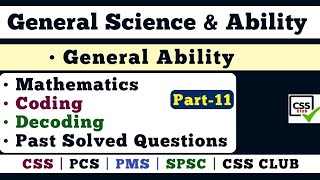 Coding and Decoding | General Science & Ability | General Ability For CSS | CSS Club