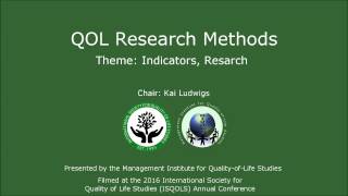 2016 ISQOLS QOL Research Methods: Indicators and Research