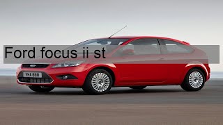 Ford focus ii st