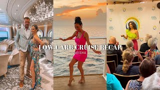 Low Carb Cruise Recap & more events