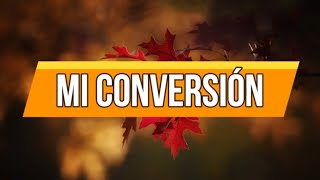 Mi conversión | 2 OCTUBRE | La Buena Semilla 2024 | Meditaciones Cotidianas