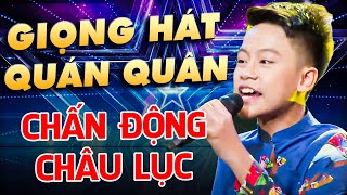 Trường Quay Hốt Hoảng Vì Giọng Hát CHẤN ĐỘNG CHÂU LỤC Của Cậu Bé Mang Trong Mình TỐ CHẤT QUÁN QUÂN