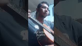 JOE SATRIANI - ALWAYS WITH ME, ALWAYS WITH YOU, cover by gitaris Abal2😄