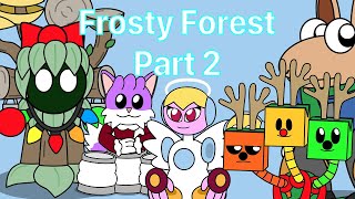 My Singing Monsters: The Animatics - Frosty Forest (Part 2) (ANIMATED)